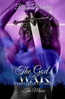 The God's War: The Moon - Corvidae Guard, #4