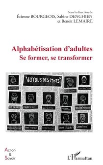 Alphabétisation d'adultes - Se former, se transformer