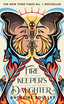Firekeeper's Daughter - Winner of the Goodreads Choice Award for YA
