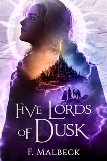 Five Lords of Dusk - Dusk Lords, #1