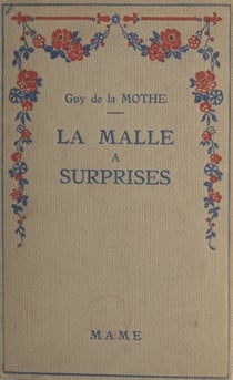 La malle à surprises