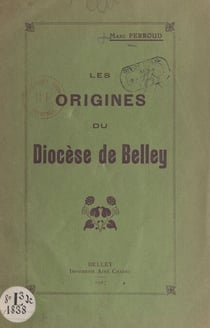 Les origines du diocèse de Belley