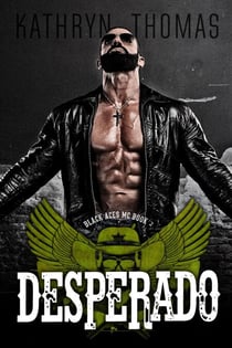 Desperado (Book 2) - Black Aces MC, #2