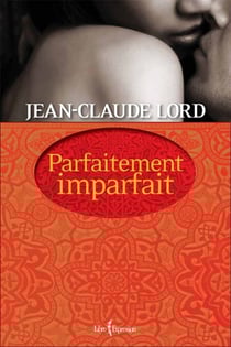 Parfaitement imparfait - PARFAITEMENT IMPARFAIT [NUM]