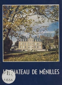 Château de Ménilles - Centre de vacances, de loisirs et de culture