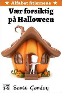 Alfabet Stjernene: Vær forsiktig på Halloween - Alfabet Stjernene