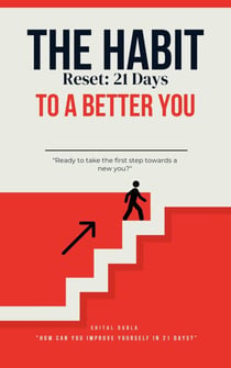 "The Habit Reset: 21 Days to a Better You"