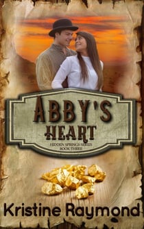 Abby's Heart - Hidden Springs, #3