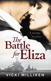 The Battle for Eliza - Misses of Melbourne, #1