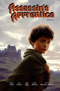 Assassin’s Apprentice Volume 1 - The Graphic Novel