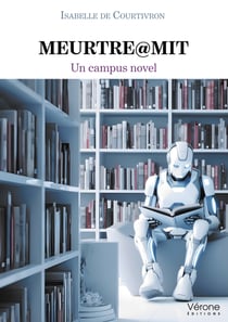 Meurtre@MIT - Un campus novel