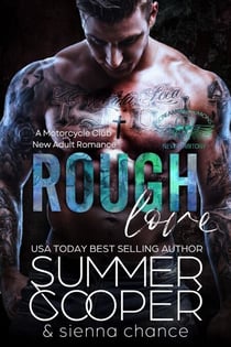 Rough Love: A Motorcycle Club New Adult Romance - Screaming Demon MC, #9