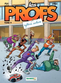 Les Profs - Tome 9 - Rythme scolaire - Rythme scolaire
