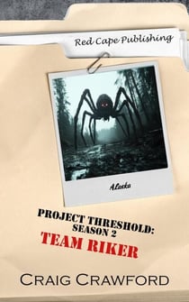 Project Threshold Season 2: Team Riker - Project Threshold, #6
