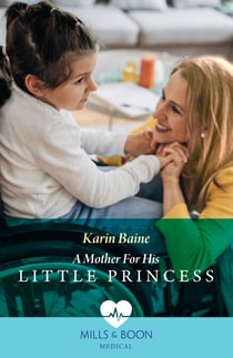 A Mother For His Little Princess