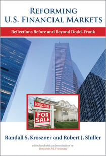 Reforming U.S. Financial Markets - Reflections Before and Beyond Dodd-Frank