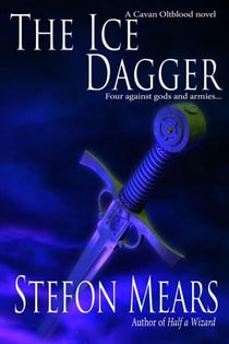 The Ice Dagger - Cavan Oltblood Series, #2