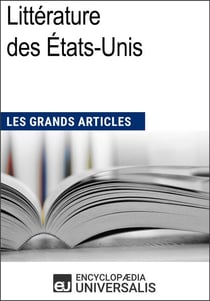 Littérature américaine - Les Grands Articles d'Universalis