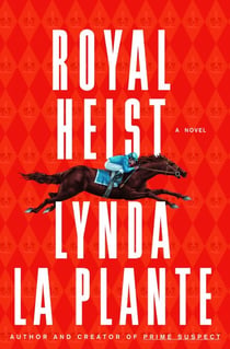 Royal Heist - A Novel