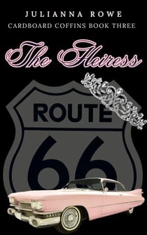 The Heiress - Cardboard Coffins, #3