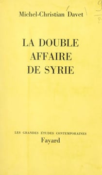 La double affaire de Syrie