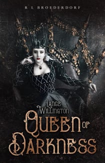Lance Willington: Queen of Darkness - Lance Willington, #1