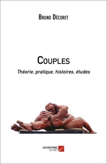 Couples - Théorie, pratique, histoires, études