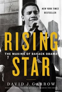 Rising Star - The Making of Barack Obama