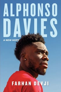 Alphonso Davies - A New Hope