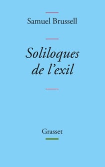 Soliloques de l'exil - collection Bleue