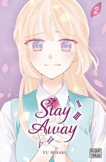 Stay Away T02