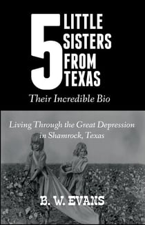 Five Little Sisters from Texas - Their Incredible Bio