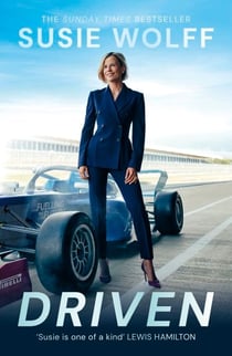 Driven - The inspirational Memoir from the Formula One Trailblazer, as seen on Netflix’s Drive to Survive