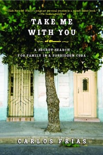 Take Me with You - A Memoir