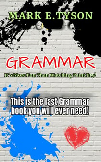 Grammar: It's More Fun Than Watching Paint Dry