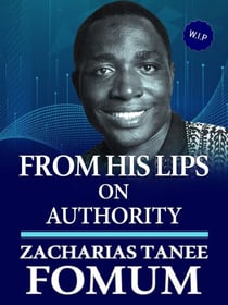 From His Lips on Authority - From His Lips, #15
