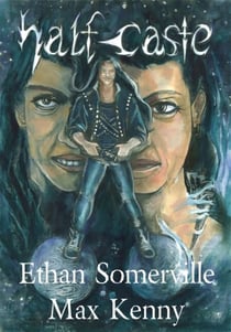 Half-caste - The Eridon Chronicles, #1