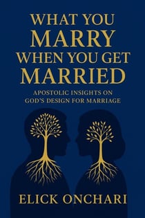 What You Marry When You Get Married