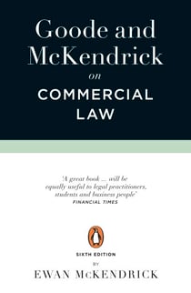 Goode and McKendrick on Commercial Law - 6th Edition