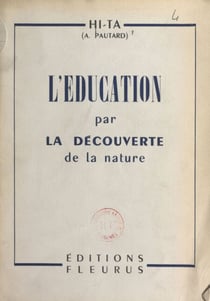 L'éducation par la découverte de la nature