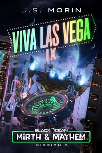 Viva, Las Vega IX - Black Ocean: Mirth & Mayhem, #5