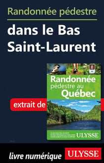 Randonnée pédestre dans le Bas Saint-Laurent
