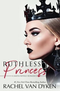 Ruthless Princess - Mafia Royals, #2