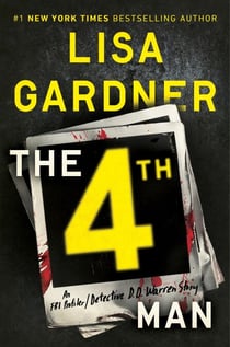 The 4th Man - An FBI Profiler / Detective D. D. Warren Story