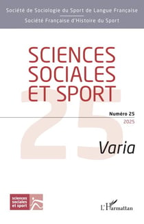 Sciences sociales et sport Numéro 25 - Varia