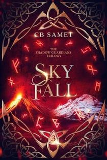 Sky Fall - The Shadow Guardians, #3