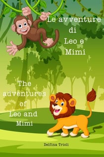 Le avventure di Leo e Mimi - The adventures of Leo and Mimi