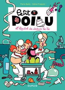Petit Poilu - Tome 11 - L'hôpital des docteurs Toc - Toc