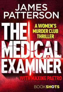 The Medical Examiner - BookShots