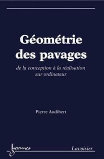 Géométrie des pavages - De la conception à la réalisation sur ordinateur
